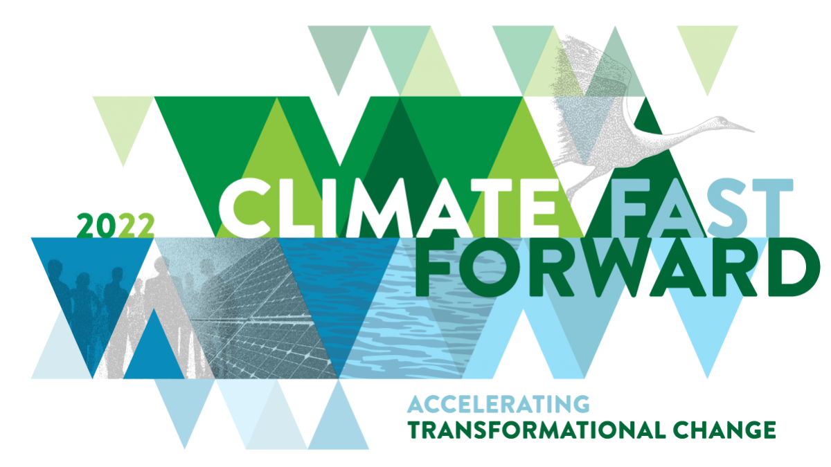 Climate Fast Forward Conference Accelerating Transformational Change